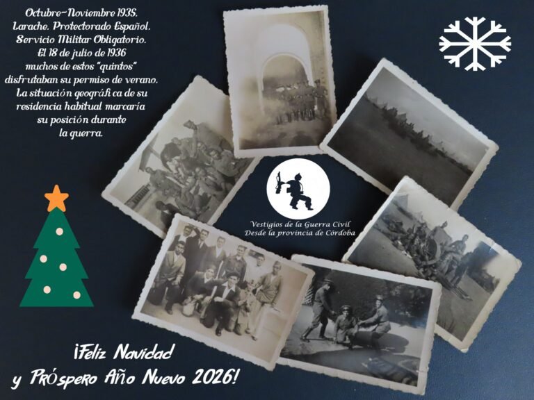 Vestigios de la Guerra Civil. Desde Córdoba. Año 2025